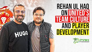 "We look to develop Saad Masood as the next Shadab": Rehan ul Haq | PakPassion Exclusive