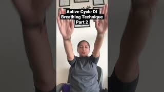 Active Cycle Of Breathing Technique Part 2  Thoracic Expansion Exercise  Breathing Difficulty