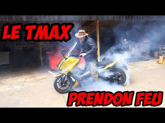 le TMAX y prendon feu ! (GITANERIE) class=