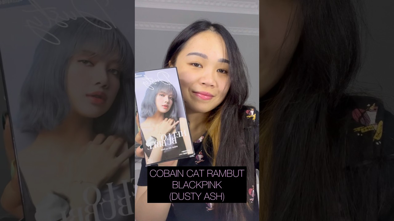 Cobain Cat Rambut Blackpink! Mise En Scene - Dusty Ash 