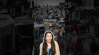 TSA Goes Private?