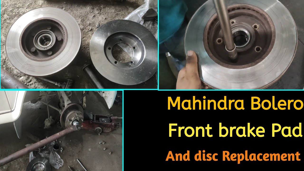 Mahindra Bolero Front Brake Pad And Disc Replacement Sajon Repairing