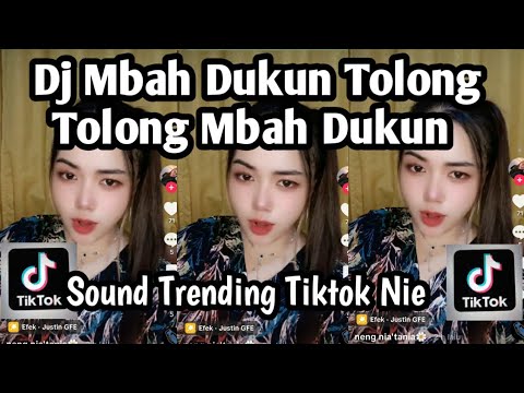 DJ MBAH DUKUN TOLONG TOLONG MBAH DUKUN DJ MBAH DUKUN TOLONG OBATI AKU SOUND TRENDING TIKTOK TERBARU