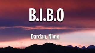 Dardan, Nimo - B.I.B.O. (Lyrics)