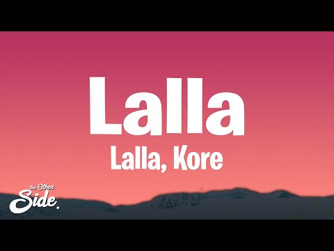 Kore, Hamza - Lalla (Lyrics)