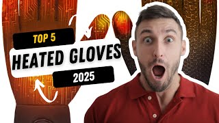 DO YOU WANT TO BUY HEATED GLOVES? WATCH THIS! 2025