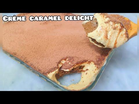 Crème Caramel A Creamy Caramel Delight!