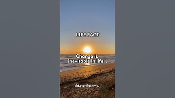 Change is inevitable in life... #shorts #change #life #inspirational #motivation #fact