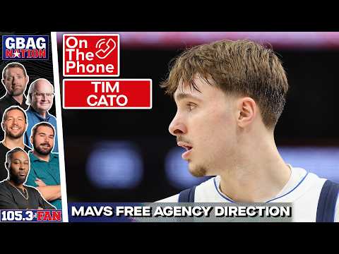 Tim Cato on the Mavs free agency plan, roster construction, and more | G-Bag Nation