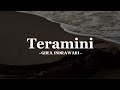 Teramini - Ghea indrawari |Lirik| Musicca