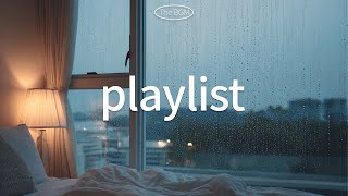 카페맛집 분위기☕ 최신팝송 플리 🎧️│포근한 침대, 빗방울 떨어지는 감성R&amp;B 모음🌧️