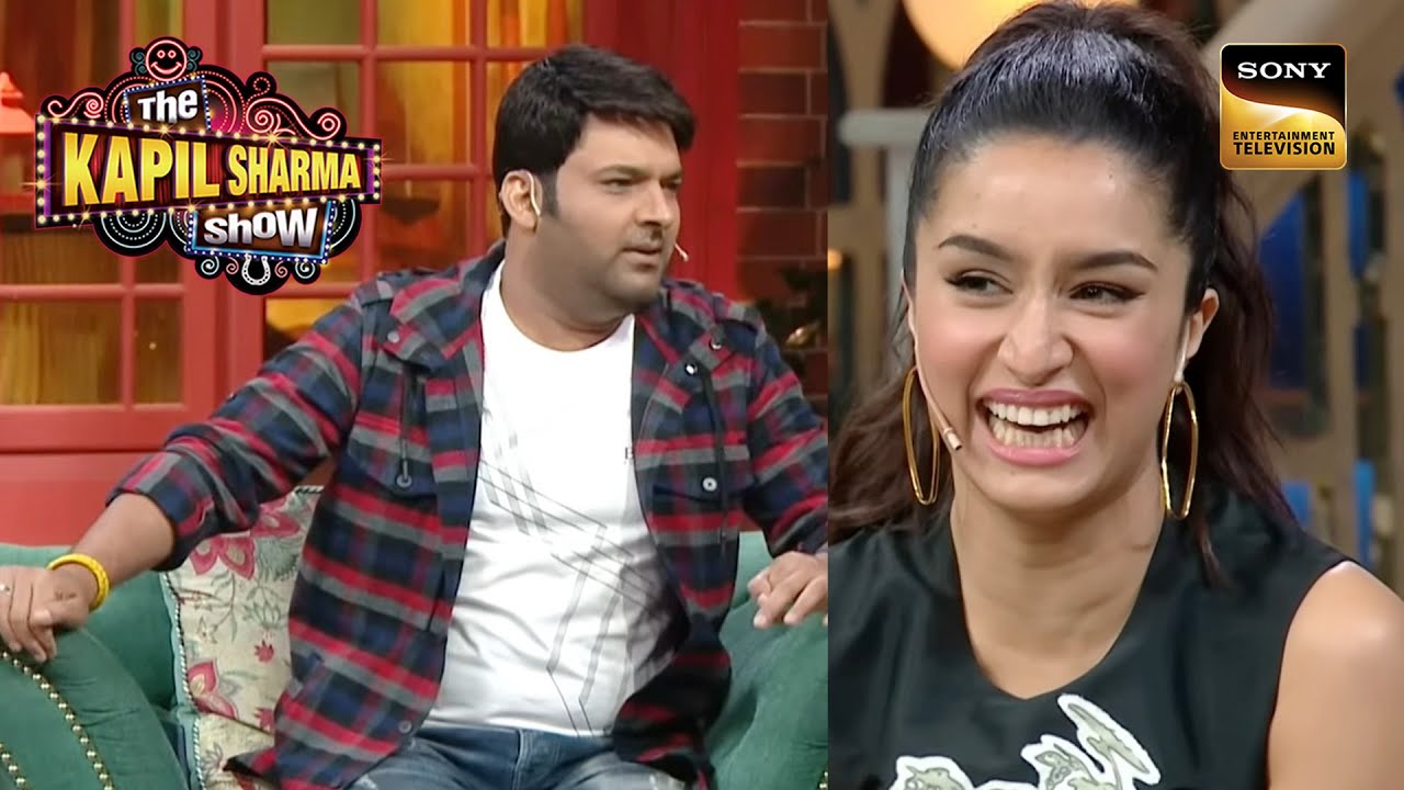 Shraddha को देखकर Kapil को आती है भगवान वाली Feelings | Best Of The Kapil Sharma Show | Full Episode