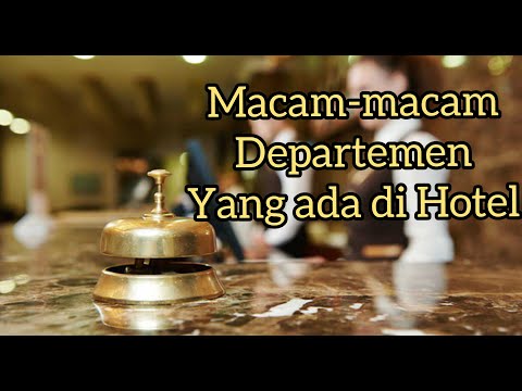 Video: Apa tugas departemen keamanan di hotel?
