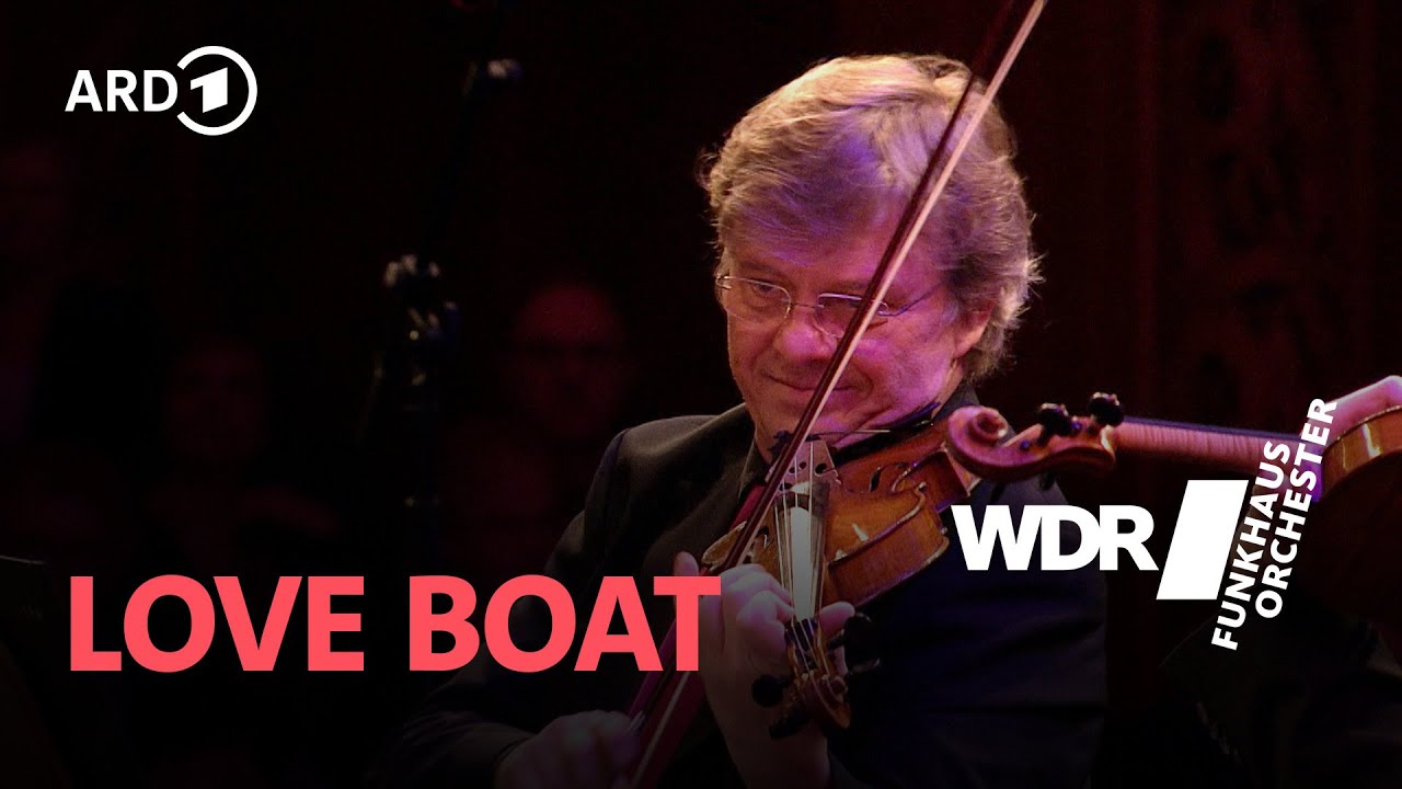 Love Boat Theme | WDR Funkhausorchester Love Boat Theme | WDR Funkhausorchester