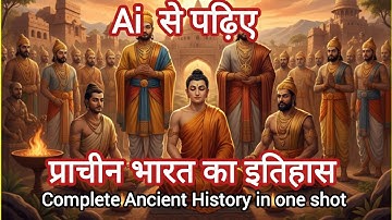 Complete Ancient History Marathon - Movie style || SSC, UPSC & State Exams ||Quick Revision|History 