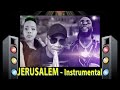 JERUSALEM - Master Kg Instrumental Karaoke & Lyrics