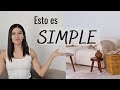 MINIMALISMO SIMPLE - 7 tips prácticos y simples para ser minimalista