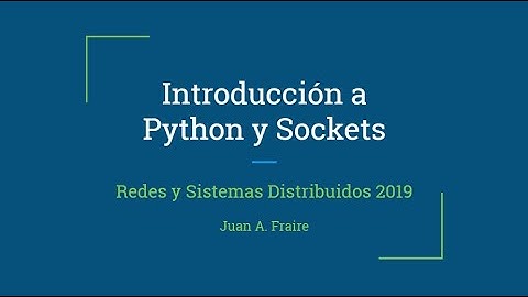 Redes y Sistemas Distribuidos - Introducción a Sockets