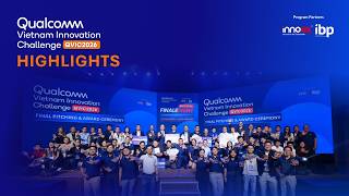 HIGHLIGHTS I QUALCOMM VIETNAM INNOVATION CHALLENGE (QVIC) 2026
