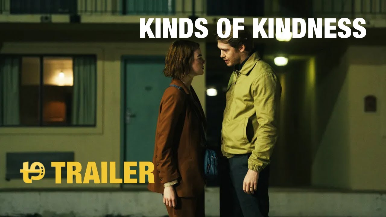 Kinds of kindness Trailer final español YouTube
