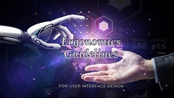 Ergonomics Guidelines For User Interface Design