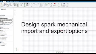 Design spark mechanical import and export options