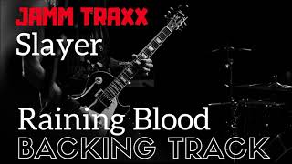 Slayer - Raining Blood - Backing Track.