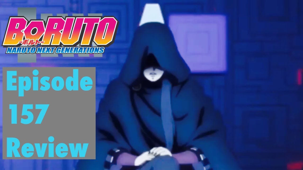 Boruto Episode 157 Review - YouTube