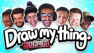 The SIDEMEN CHOOSE WORDS in DRAW MY THING Sidemen Gaming