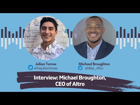 Interview: Michael Broughton, CEO of Altro | Host: Julian Torres