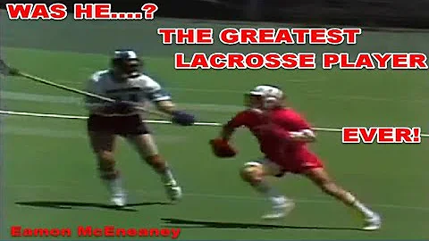 Eamon McEneaney The Greatest Lacrosse Player Ever