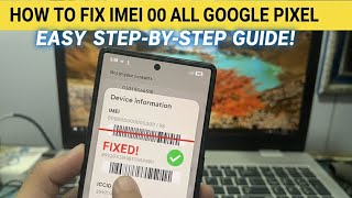 Google Pixel No Network / IMEI 00 Problem Fixed | All Models (Pixel 6, 7, 8, 9 Pro)
