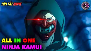 ALL IN ONE | Cuộc Báo Thù Của Ninja Kamui  | Full 1-13 | Tóm Tắt Anime | Review Anime