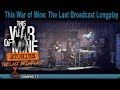 This War of Mine Stories: The Last Broadcast  Full Playthrough with "Heir" Ending #FuckTheWar