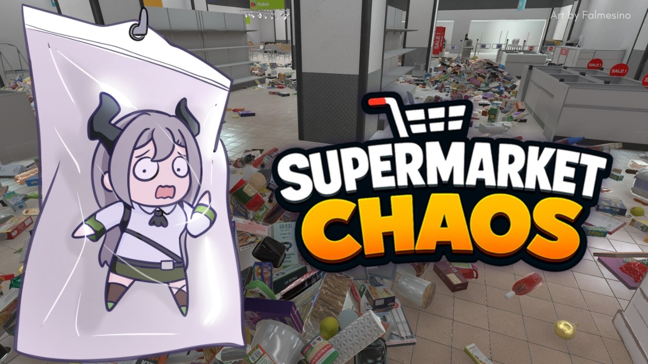 【SUPERMARKET CHAOS】Apasih ini? Berantakan banget kyak hatiku【 Aloisa Arbeiter 】