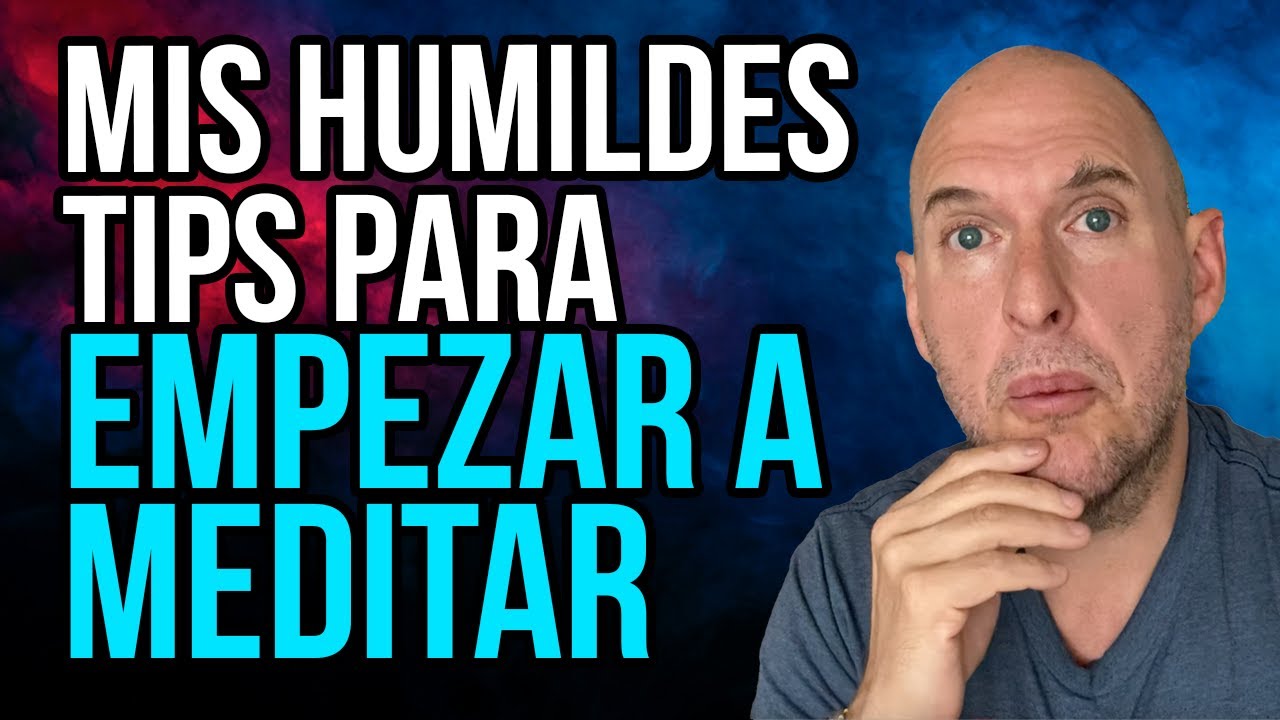 Mis humildes tips para meditar