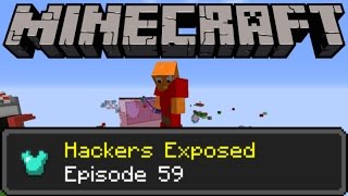 Minecraft Hackers Exposed #59