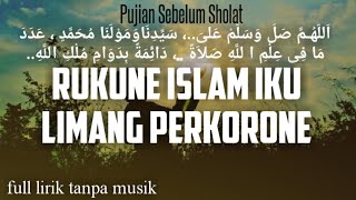 Pujian jawa tanpa musik RUKUNE ISLAM IKU LIMANG PERKORO (FULL LIRIK)