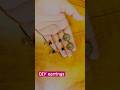 DIY handmade earrings #diy #craft #earrings #handmade #diycrafts