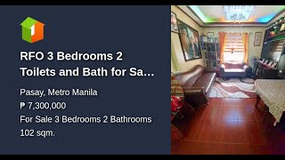 RFO 3 Bedrooms 2 Toilets and Bath for Sale in Pasay City
