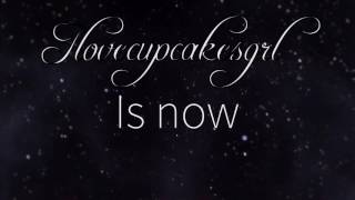 ILOVECUPCAKESGRL IS NOW MADELAINE EDITS!