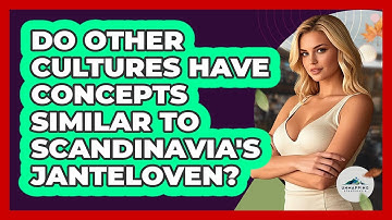 Do Other Cultures Have Concepts Similar To Scandinavia
