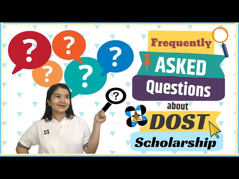 DOST Scholarship Frequently Asked Questions