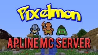 Minecraft: Alpine MC Pixelmon Server - POKEMON RPG/MMO IN MINECRAFT!!