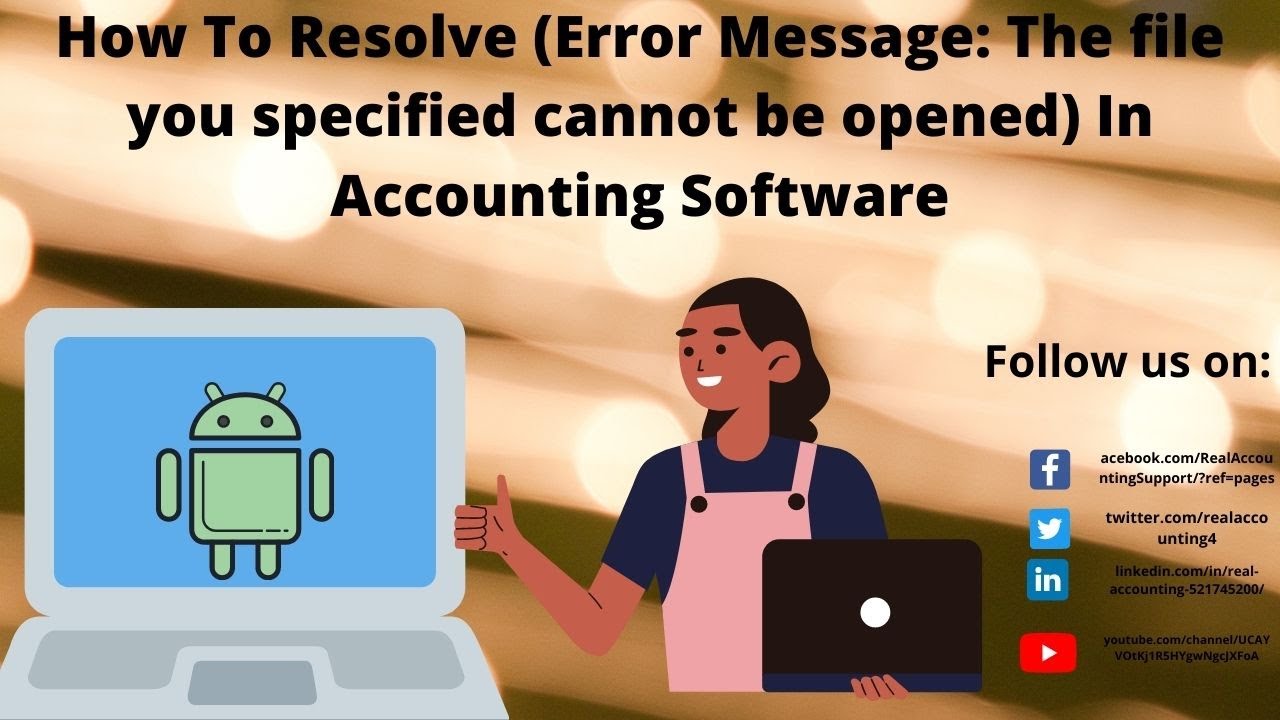 How To Resolve (Error Message The file you specified cannot be opened