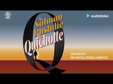 Salman Rushdie "Quichotte" | audiobook