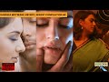 Hansika Motwani Hottest, Sexiest & Lustiest Compilation #hansikamotwani #sexy #romance #actress