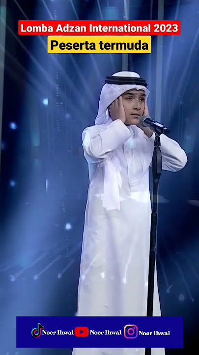 Lomba adzan international 2023 | Suara malaikat