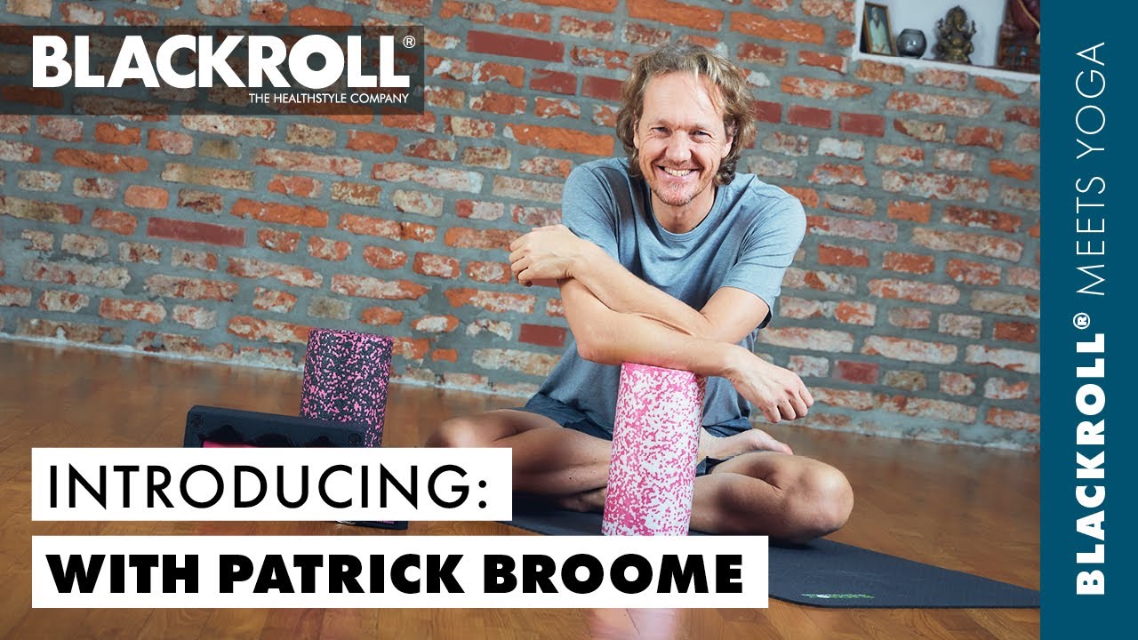 Yoga Instructor Patrick Broome And Blackroll Youtube