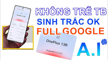 Đánh giá Rom quốc tế OnePlus Ace 5: KO TRỄ TB, FULL TIẾNG VIỆT, SIÊU MƯỢT, NHƯỢC ĐIỂM GÌ...!!??